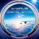 W Wave - Orbital entry