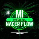 Dj sonpin - Mi Dancehall Nacer Flow