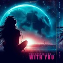 The Bestseller - With You Extended Mix The Bestseller With You