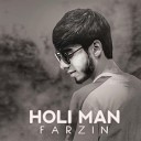 farzin - Holi Man