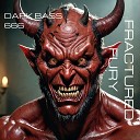 DARK BASS 666 - Fractured Fury