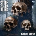 Stone Wizards - Haze on the Mountain