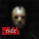 N jay Dadz - Real Badman