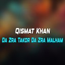 Qismat Khan - Goman Me Kegee