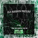 Dj Nog feat Mc Danflin MC GW - Ela Aguenta Press o