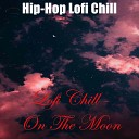 Hip Hop Lofi Chill Chill Hip Hop Beats LO FI… - Chill Beat Lies and Truths