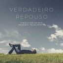 Paz Oliveira - Verdadeiro Repouso