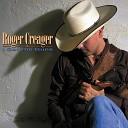 ROGER CREAGER - The Day You Went Away