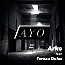 Arko - Ayo feat Tereza Delzz