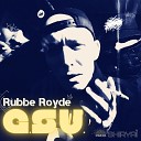 Rubbe Royde feat Shiryai - G S U
