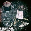 Pervanal - Shake Your Ass