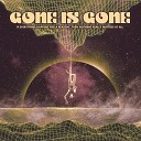 Gone Is Gone - Dirge For Delusions