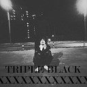 TRIPLE BLACK - Мир