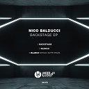 Nico Balducci - Backstage Original Mix