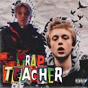 DRIMER feat KINGSTYLER - TRAP TEACHER prod 808plugg