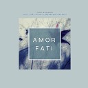 Josh Winiberg feat Alex Milne Bergersen… - Amor Fati Radio Edit