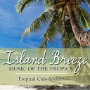 Tropical Caf Society - Bodega Girl
