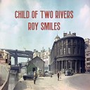 Roy Smiles - Sarah Again