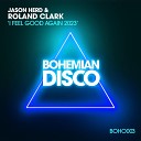 Jason Herd Roland Clark - Feel Good Again J s 2023 Sublime Radio Mix