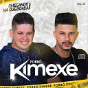 Forr Kimexe - Ana Gabriela