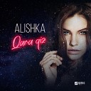 ALISHKA - Qara Qiz