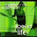 Madeline Eastman - Dancing On The Ceiling