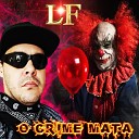 Mano LF - Meu libi Gangsta