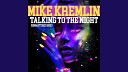 Mike Kremlin - Talking To The Night Zyx Edit Remastered 2023