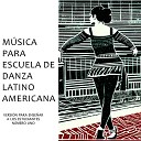 M sica Para Escuela De Danza Latinoamericana - Cha Cha Cha Opci n Dos