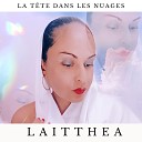 LAITTHEA - JE SAIS