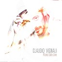 Claudio Vignali - Prelude Live