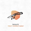 The Glitz - Treat Yourself Badly Club Edit