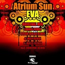 Atrium Sun - Eva LoQuai Remix