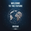 Ibizza8 - Welcome to the Future Extended