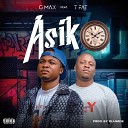 G Max feat T Fat - Asiko