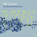 Will Thomas - Framework