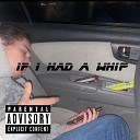 dmp soap - If I Had a Whip feat Ghost Girl