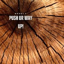 MESELF - Push Ur Way Up