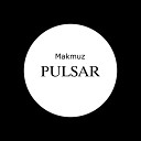 Makmuz - Pulsar Remix