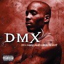 DMX - Stop Being Greedy Instrumental Bonus Track