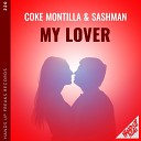 Coke Montilla SashMan - My Lover Extended Mix