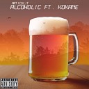 articuLIT feat Kokane - Alcoholic feat Kokane
