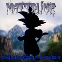 Mattrlive - Makafushigi Adventure From Dragon Ball