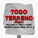 Willzon Kidd Luking feat Franco Leguizamon7… - Todo Terreno Remix