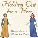 Whitney Avalon - Holding Out for a Hero Medieval Bardcore…