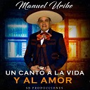 Manuel Uribe - Popurr las Noches de Jos Alfredo