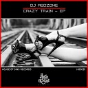 DJ REDZONE - Crazy Train Wake Up Mix