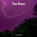 Templa feat KingB Born Blessed Skelly - You Know