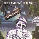 Big Yamo feat Natya - Tocarte Toa