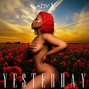 Lady X - YESTERDAY Live